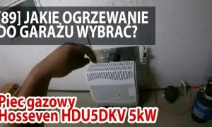 Jakie ogrzewanie do garażu wybrać - najlepsze rozwiązania i porównanie